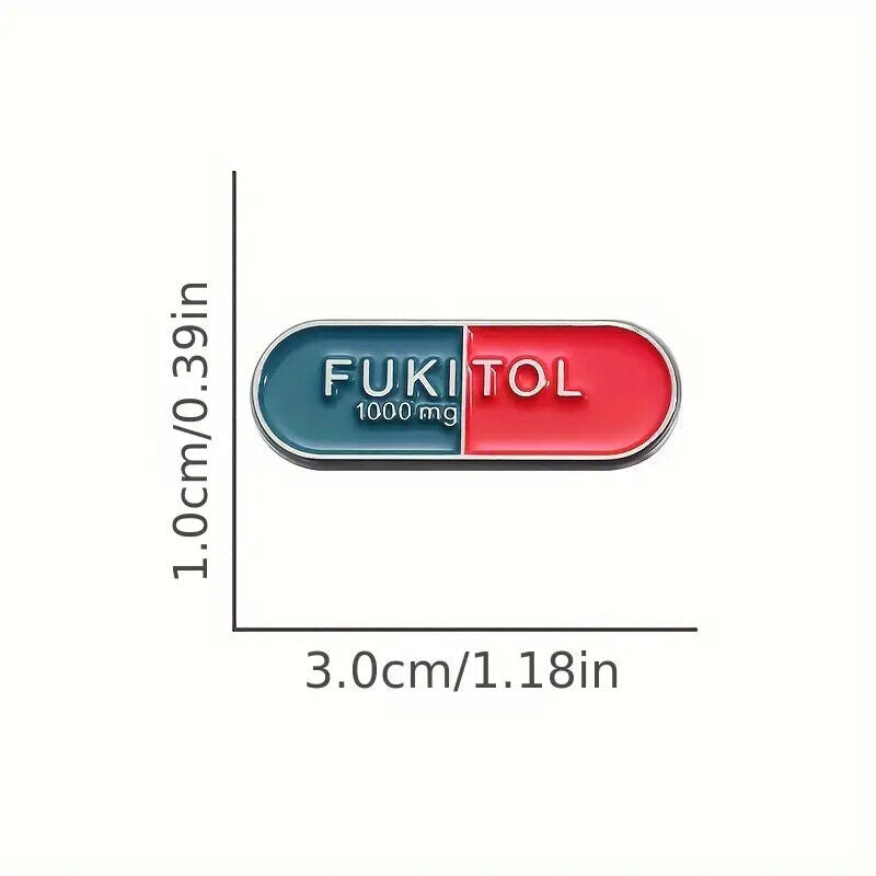 FUKITOL 1000MG Metal Enamel Pin Badge FUNNY NOVELTY BROOCH JOKE RED BLUE PILL