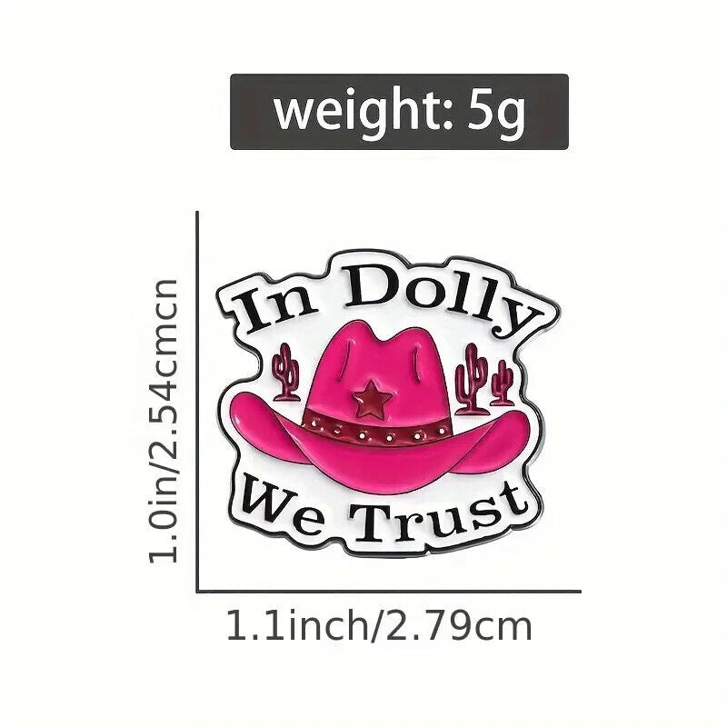 Dolly Parton In Dolly We Trust Cowboy Hat Enamel Pin Badge PINK DOLLYWOOD COUNTR