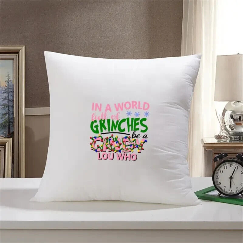 The Grinch In A World Full Of Grinches Be A Cindy Lou Who IRON ON TRANSFER