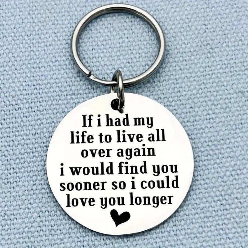 If I Had My Life To Live Over Again Keyring Keychain VALENTINES BOYFRIEND MEN