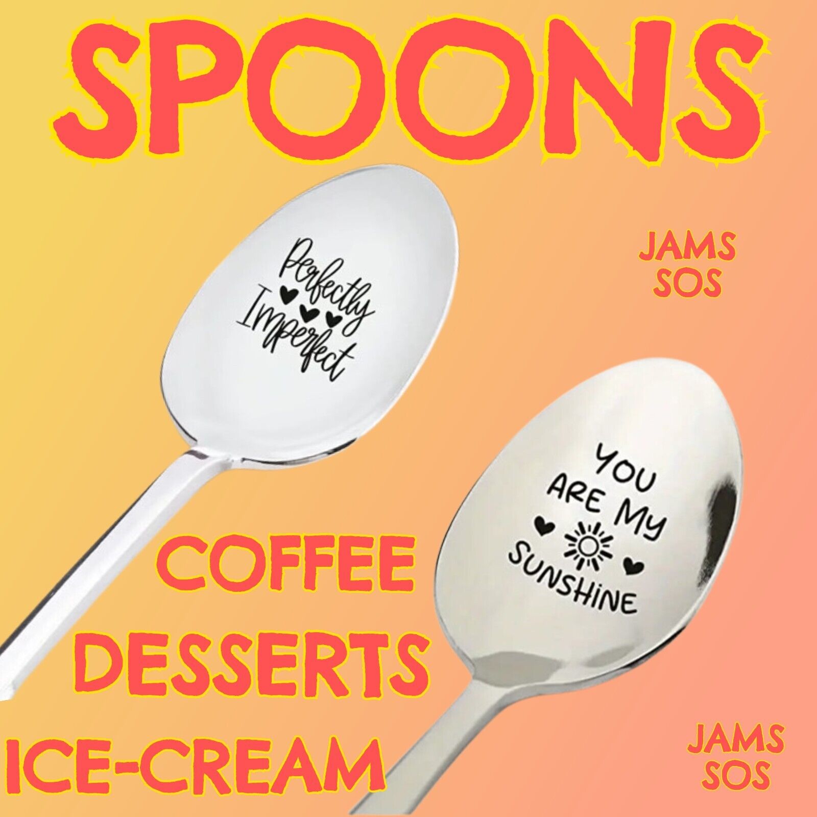 QUOTE Spoon COFFEE SUNDAE SILVER YOU ARE MY SUNSHINE PERFECTLY IMPERFECT