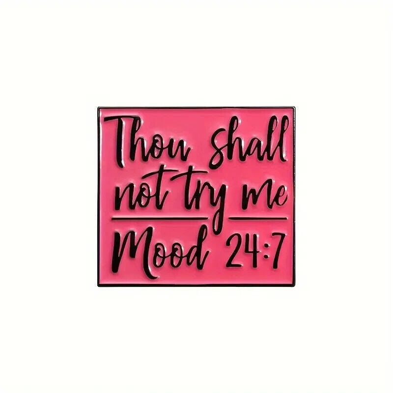 Enamel Metal Pin Badge Accessory Thou Shall Not Try Me Mood Funny Quote Bible