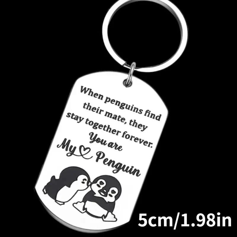 YOU ARE MY PENGUIN Keyring Keychain VALENTINES BOYFRIEND MEN WOMEN MATE