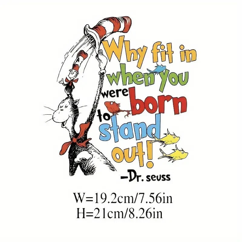DR SUESS CAT IN A HAT QUOTE IRON ON TRANSFER WHY FIT IN