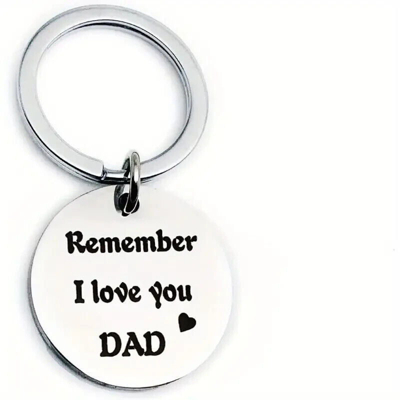 REMEMBER I LOVE YOU DAD Keyring Keychain GIFT LOVE HEART FAMILY MESSAGE