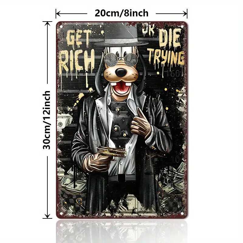 GOOFY GET RICH DIE TRYING Tin Metal sign Halloween Horror Art Deco Movie NETFLIX