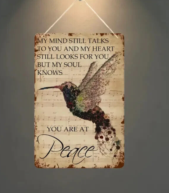 Hummingbird WOODEN Sign YOU ARE AT PEACE MY SOUL KNOWS YOU MY HEART GIFT XMAS