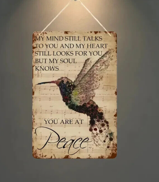 Hummingbird WOODEN Sign YOU ARE AT PEACE MY SOUL KNOWS YOU MY HEART GIFT XMAS