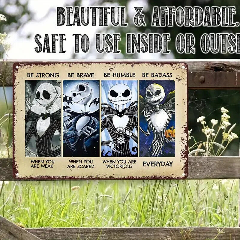 Jack Skellington STRONG BRAVE HUMBLE BADASS Tin Metal sign HALLOWEEN XMAS DARK