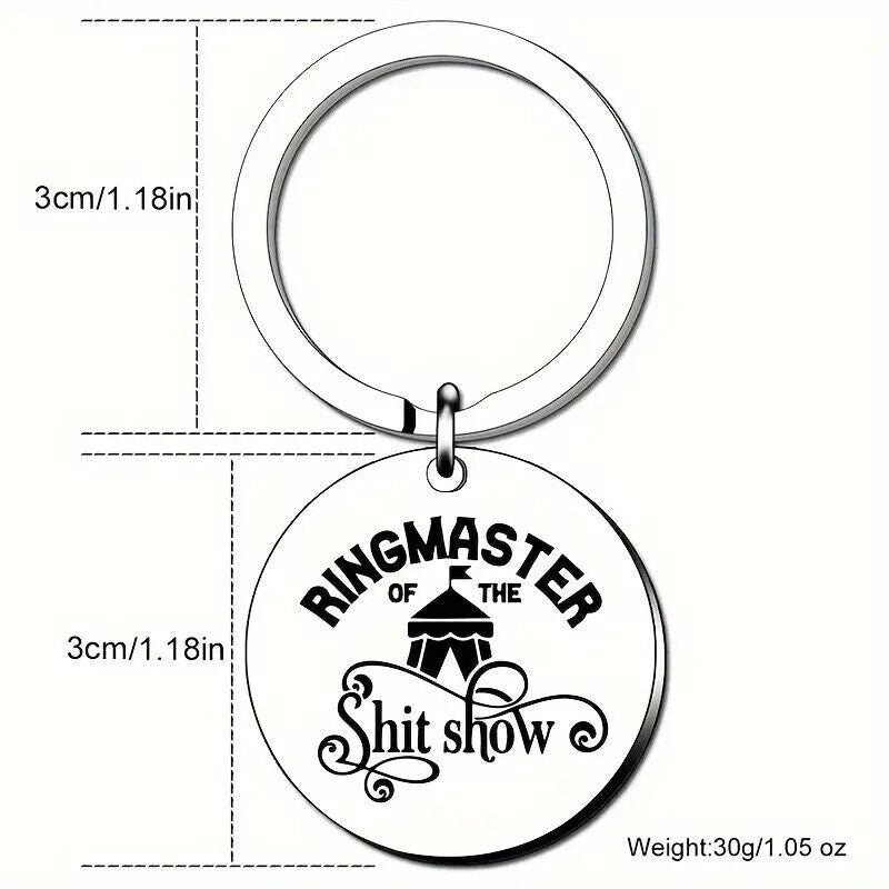 RINGMASTER OF THE S**T SHOW Key Chain Gifts Keyring FUNNY QUOTE NOVELTY