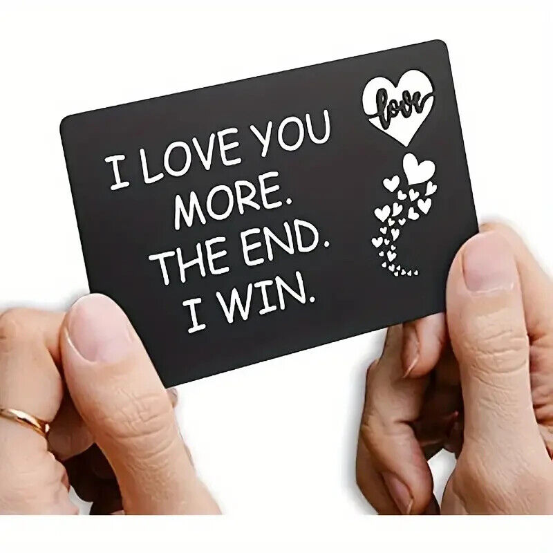 I Love You More the end I Win Wallet Insert Card Gift Idea Card With Message