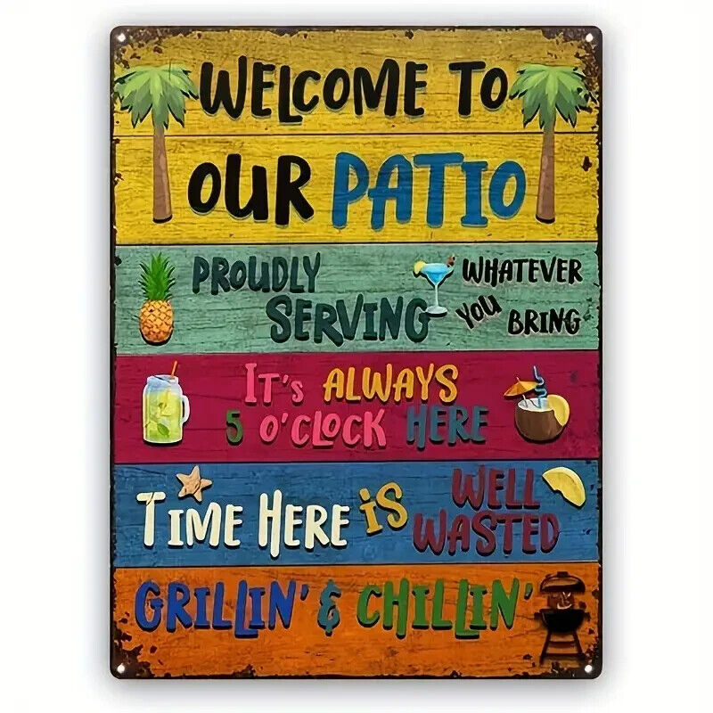 Welcome To Our PATIO Metal TIN Garage Sign Garden Bar Beer GRILLING CHILLIN