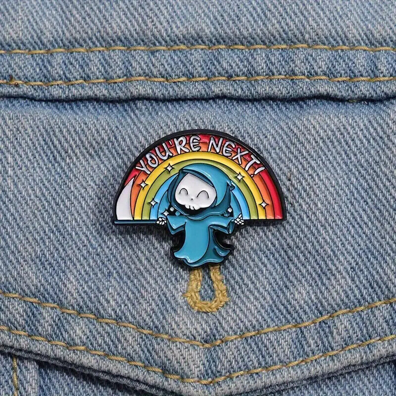 RAINBOW YOUR NEXT DEATH SCYTHE PIN BADGE GIFT GRIM REAPER NOVELTY COMICAL