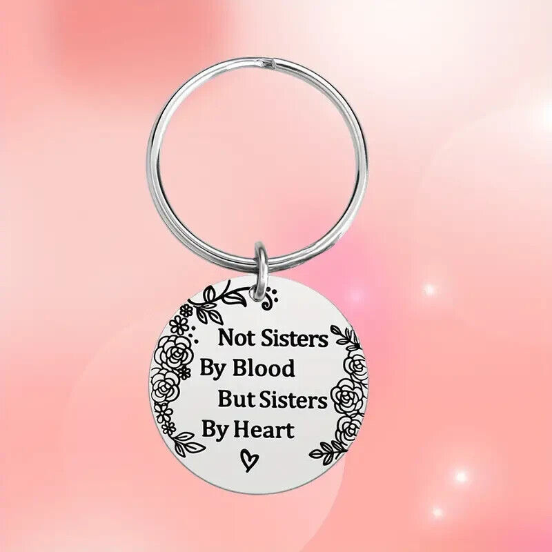 Not Sisters by Blood but Sisters by Heart Keyring Sister Key Ring Friendship BFF