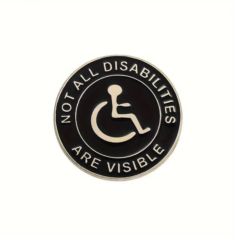 Not All Disabilities Are Visible Enamel Metal Pin Badge DISABLED MENTAL HEALTH