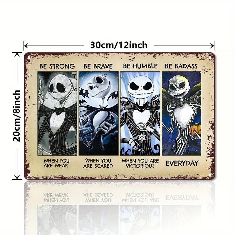 Jack Skellington STRONG BRAVE HUMBLE BADASS Tin Metal sign HALLOWEEN XMAS DARK