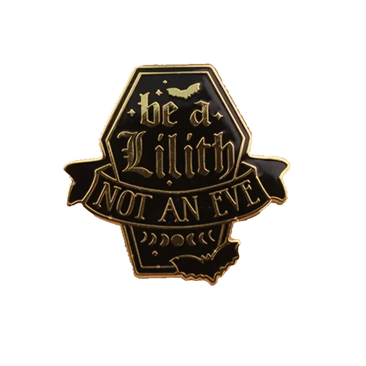 Be A Lilith Not An Eve- Coffin Shaped Flying Bats Pin Badge GOTH HORROR VAMPIRE