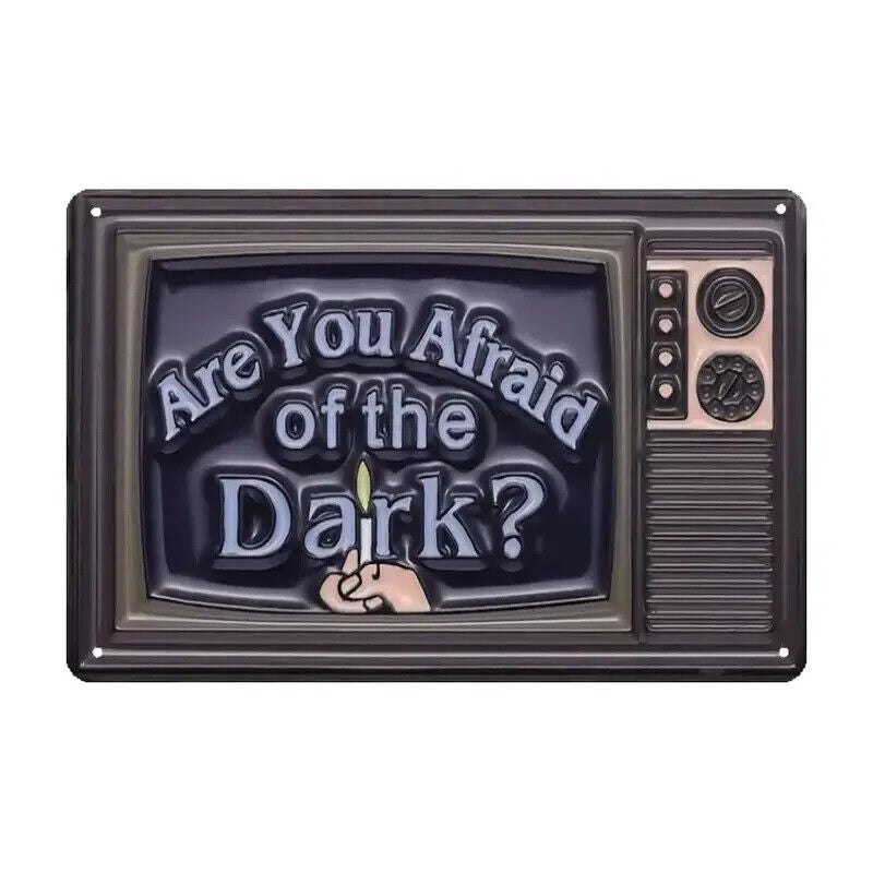 Are You Afraid of the Dark Tin Metal sign Halloween Horror Art Deco Movie TV