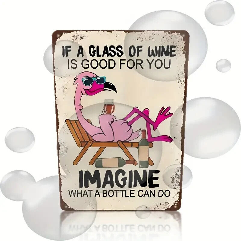 Wine Lover Pink Flamingo Funny Metal Sign Retro Home Bar BOTTLE Wall Tin Plaque