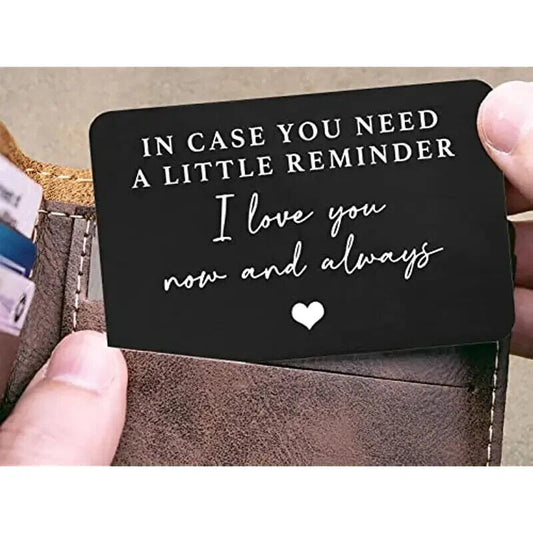 In case you need a reminder Wallet Insert Card Gift Idea Card With Message LOVE