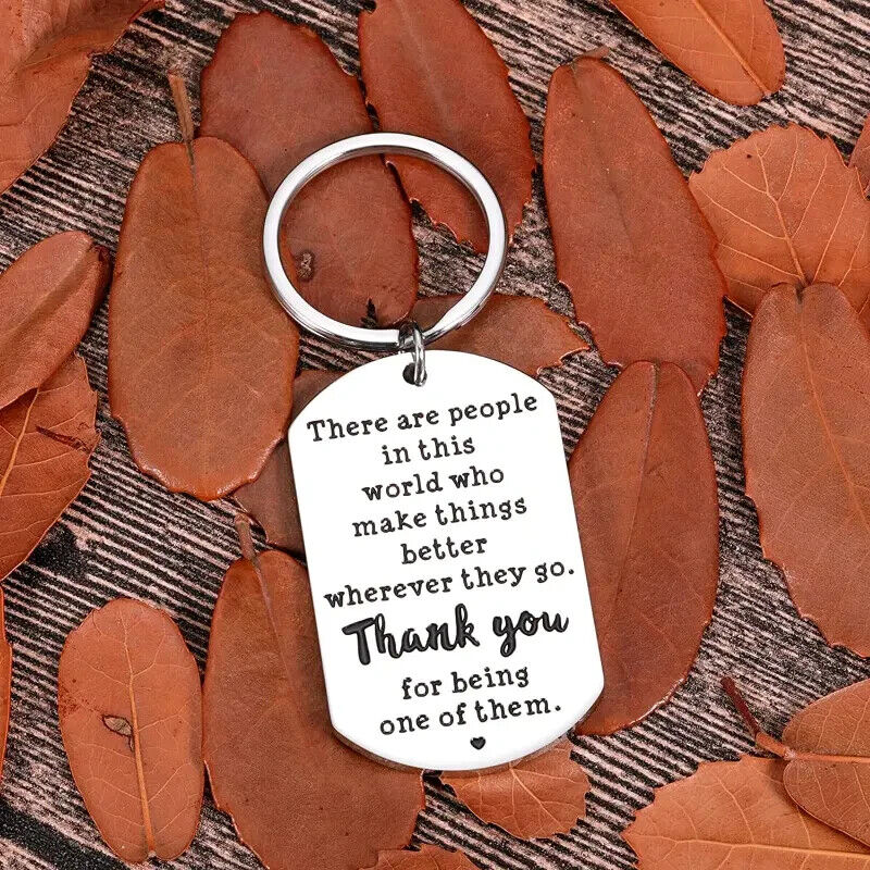 THANK YOU FOR BEING A PERSON THAT MAKES ALL BETTER KEYRING TEACHER FRIEND