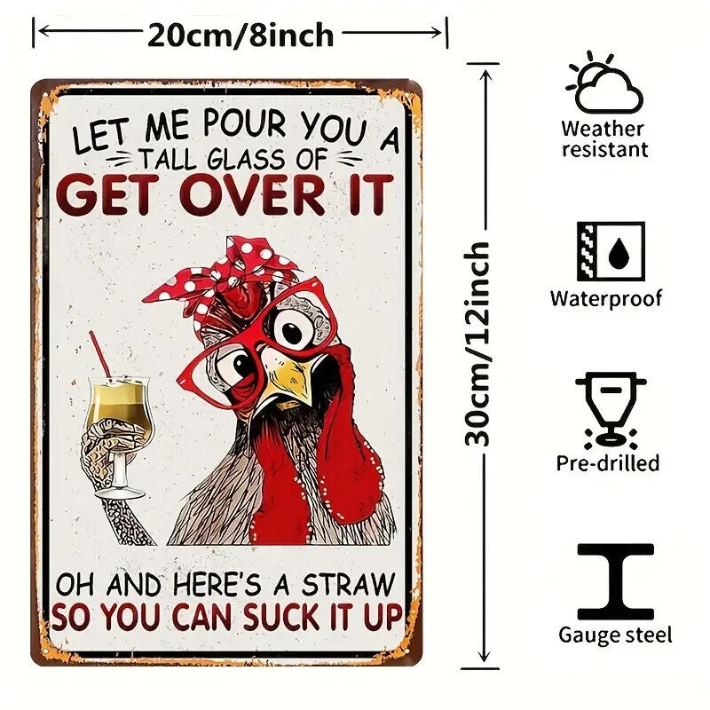 CHICKEN Tin Metal sign GIFT Art Deco Movie GET OVER IT SUCK IT UP NOVELTY