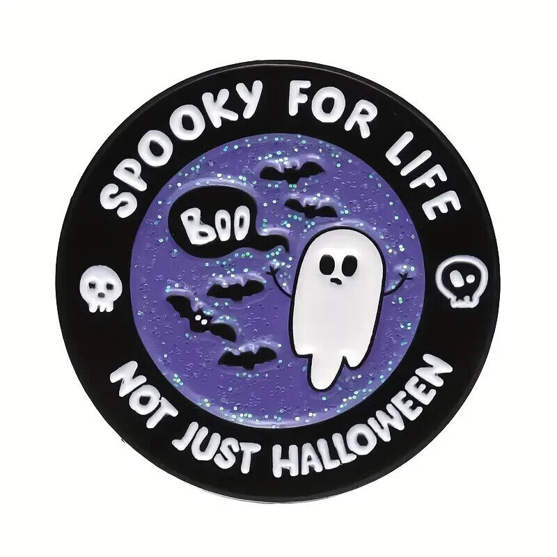 Spooky For Life not Just Halloween Enamel Pin Badge Brooch Lapel Pin GHOST BOO