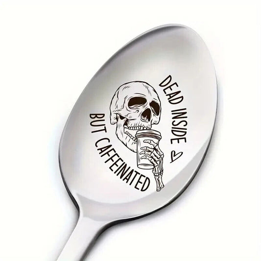 DEAD INSIDE BUT CAFFEINATED NOVELTY Spoon COFFEE SUNDAE COCKTAIL SILVER