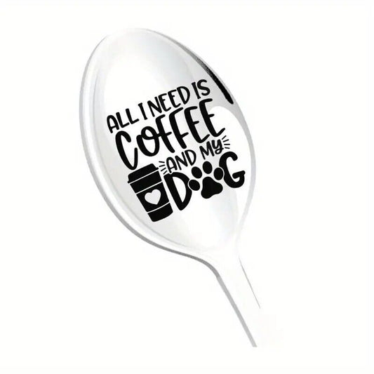 ALL I NEED IS COFFEE AND MY DOG NOVELTY Spoon COFFEE SUNDAE COCKTAIL SILVER