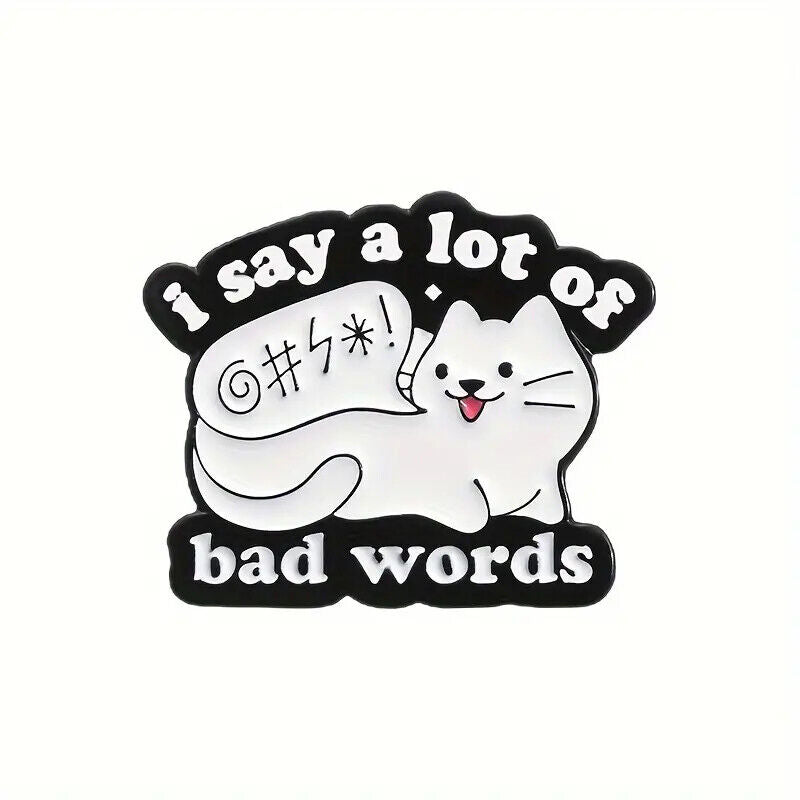 CAT ANIMAL Metal Enamel Pin Badge Retro Kids Adult Teen QUOTES FUNNY COMICAL